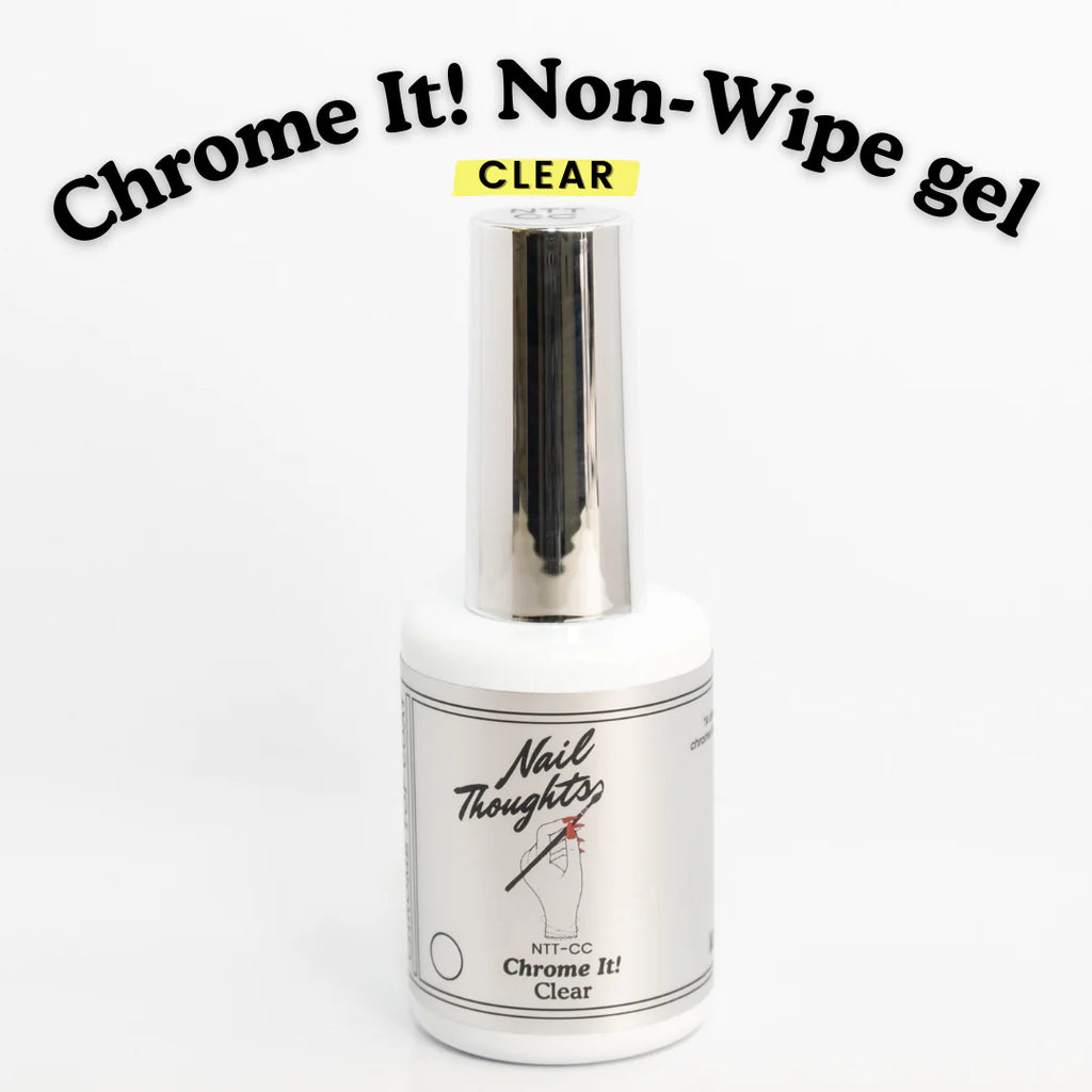 Chrome It! Clear Non-Wipe Top Gel